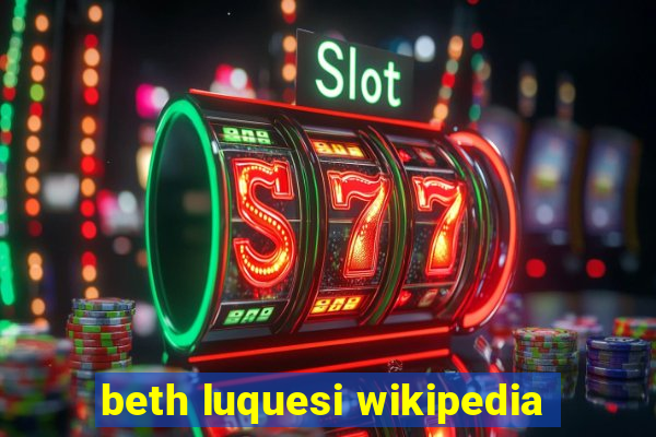 beth luquesi wikipedia